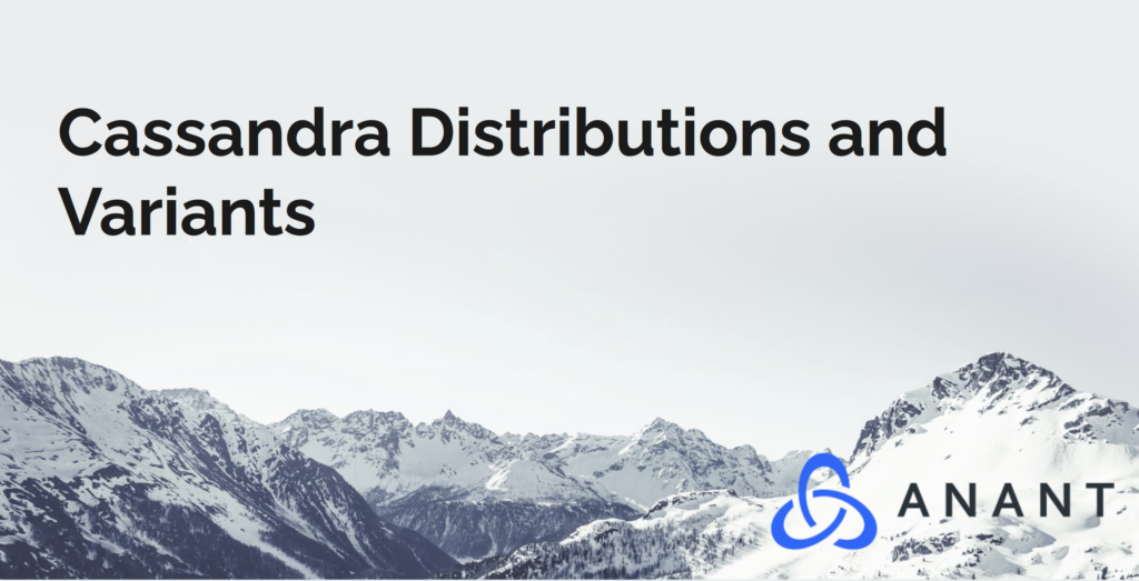 Cassandra-distributions-and-variants