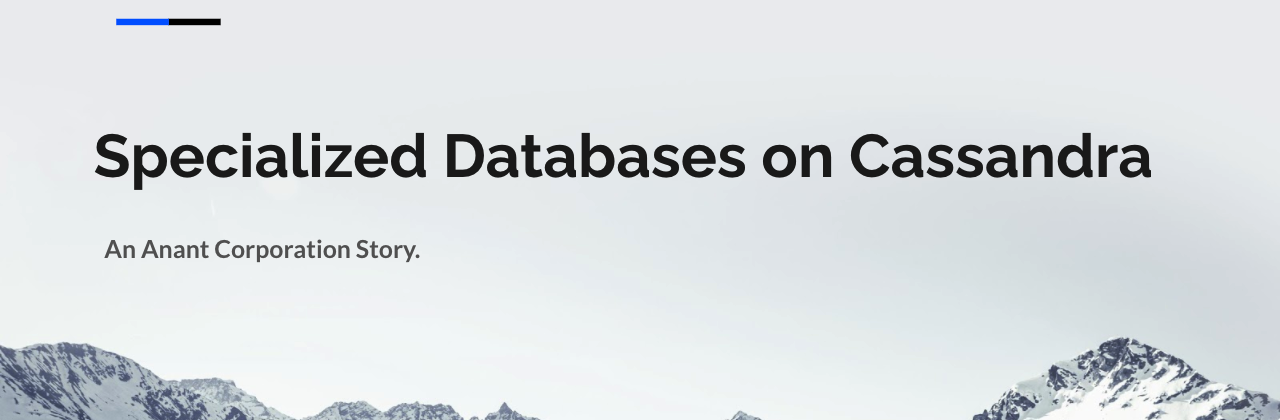 specialized databases on Cassandra