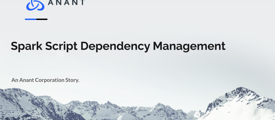 Cover image with the title Spark Script Dependency Management