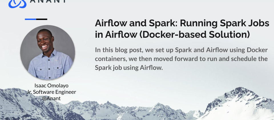 Airflow and Spark: Running Spark Jobs in Airflow (Docker-based Solution)